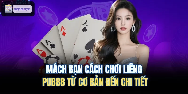 Mách bạn cách chơi liêng RIK88 từ cơ bản đến chi tiết