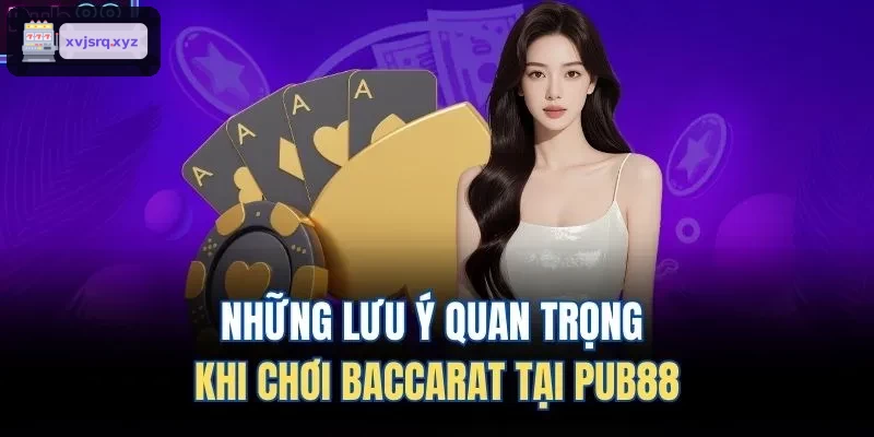 Lời khuyên khi chơi Baccarat tại Rik88