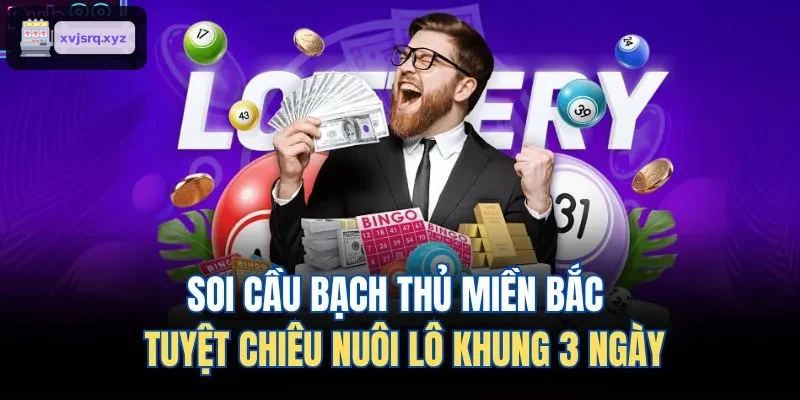 soi cầu bạch thủ miền bắc