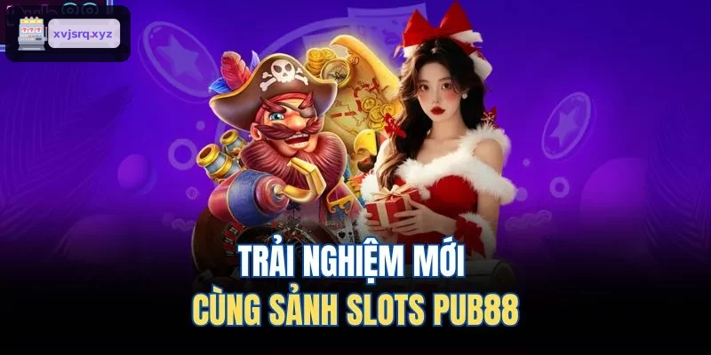 Khám phá trải nghiệm mới trên sảnh slots RIK88